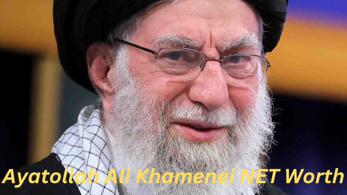 Ayatollah Ali Khamenei Networth